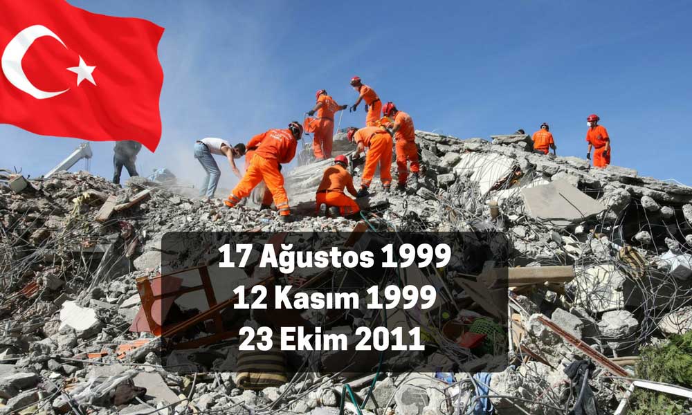 BONUS: 1999 İzmit, 1999 Düzce ve 2011 Van Depremi