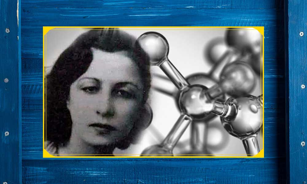 İlk Kadın Kimyacı: Prof. Dr. Remziye Hisar (1902-1992)