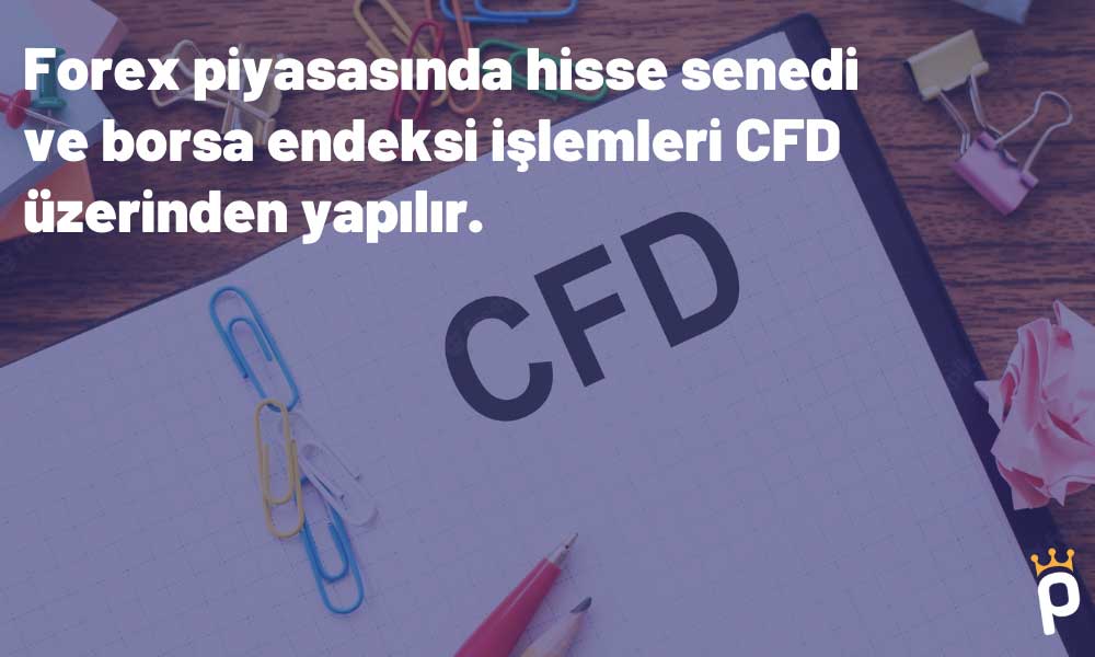 CFD İşlemleri Nelerdir?