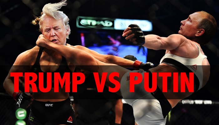 O zaman; FIGHT! Putin vs Trump!