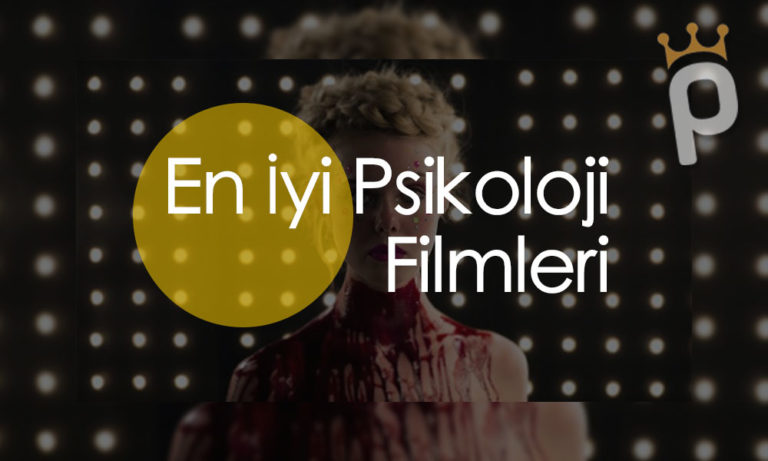 Psikoloji Filmleri: En iyi 70 Psikolojik Gerilim Filmleri Listesi