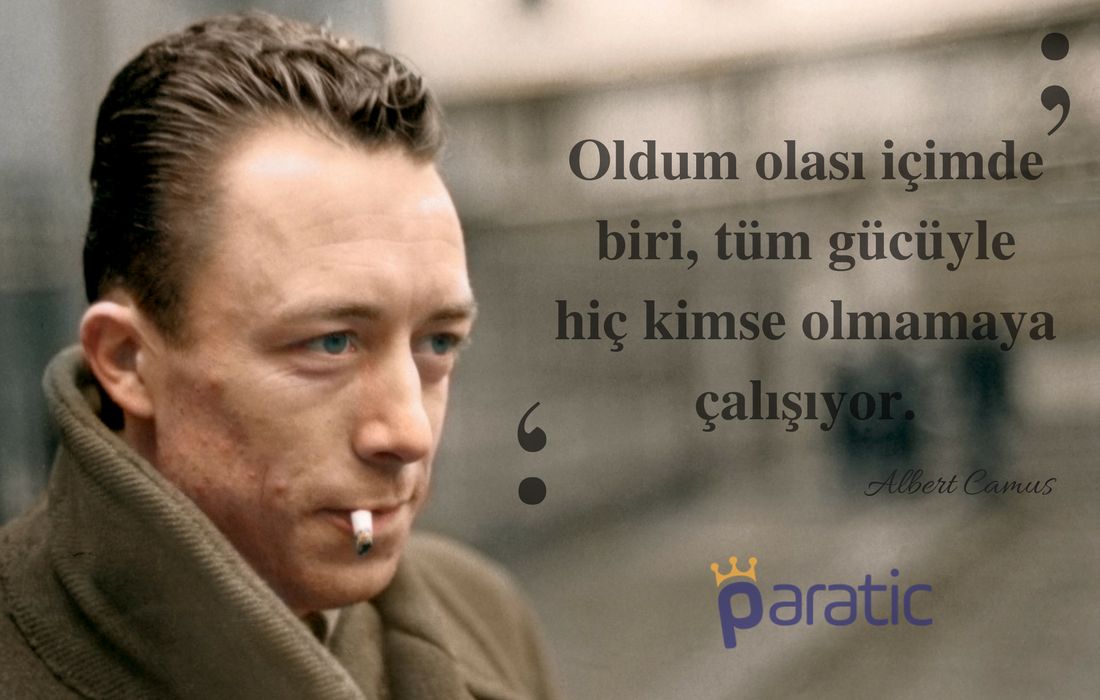 Albert Camus Sözleri Hiç Kimse