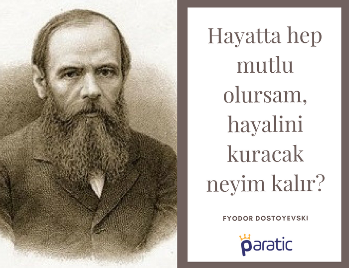 Dostoyevski Sözleri Mutluluk