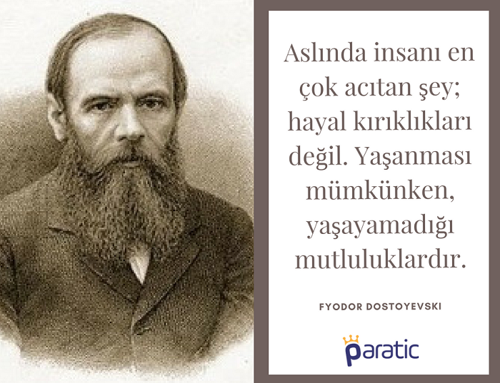 Dostoyevski Sözleri Yaşanamayanlar
