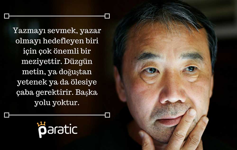 Haruki Murakami Sözleri Yazarlık Hakkında