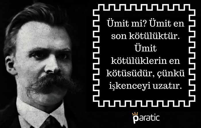 Friedrich Nietzsche Sözleri Ümit