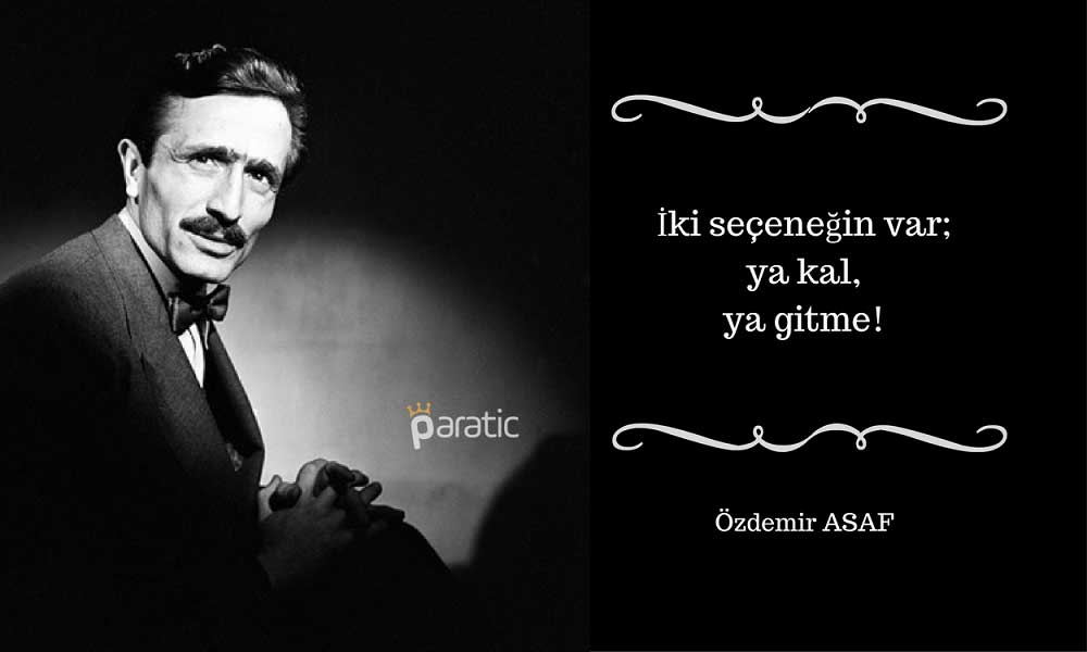 Özdemir Asaf Sözleri Kal Gitme