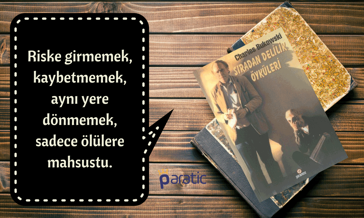 Sıradan Delilik Öyküleri - Charles Bukowski
