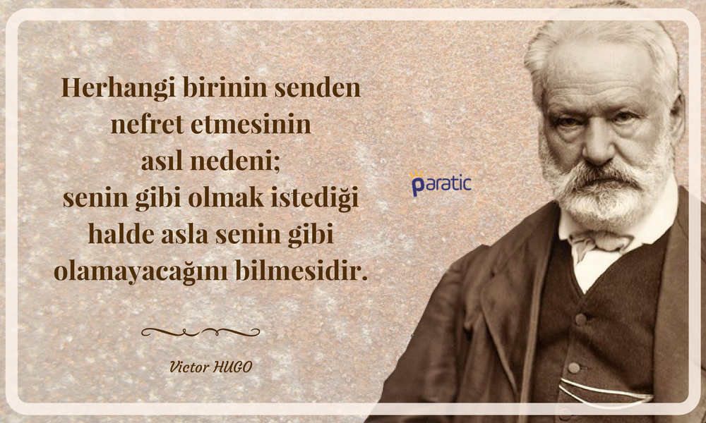 Victor Hugo Sözleri Nefret