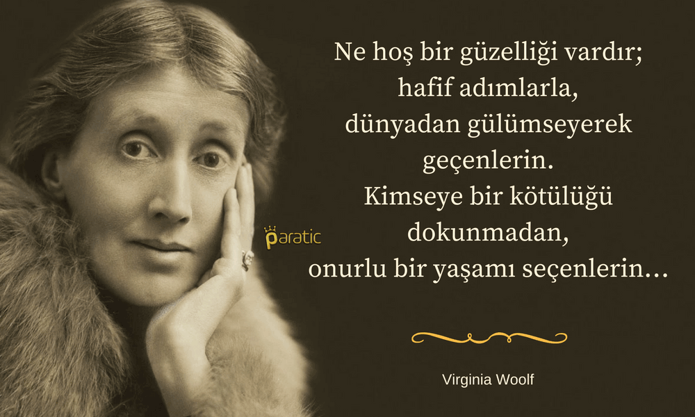 Virginia Woolf Sözleri Onurlu Yaşamak