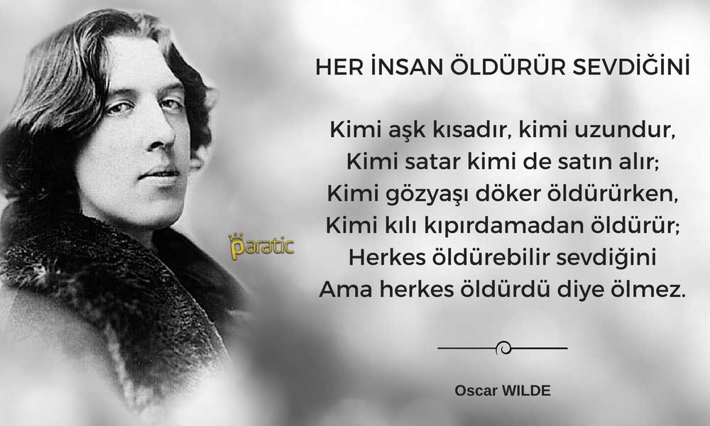 Oscar Wilde Şiiri: Her İnsan Öldürür Sevdiğini