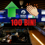 Borsa Beklenen 100 Bin Seviyesini Gördü! Şimdi Ne Olacak?