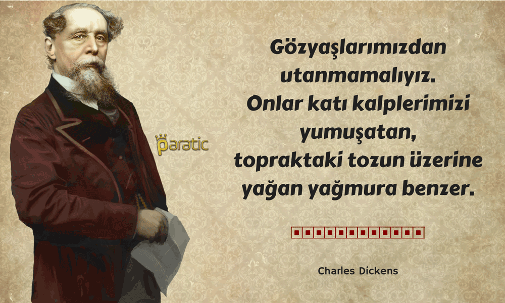 Charles Dickens Sözleri Gözyaşları