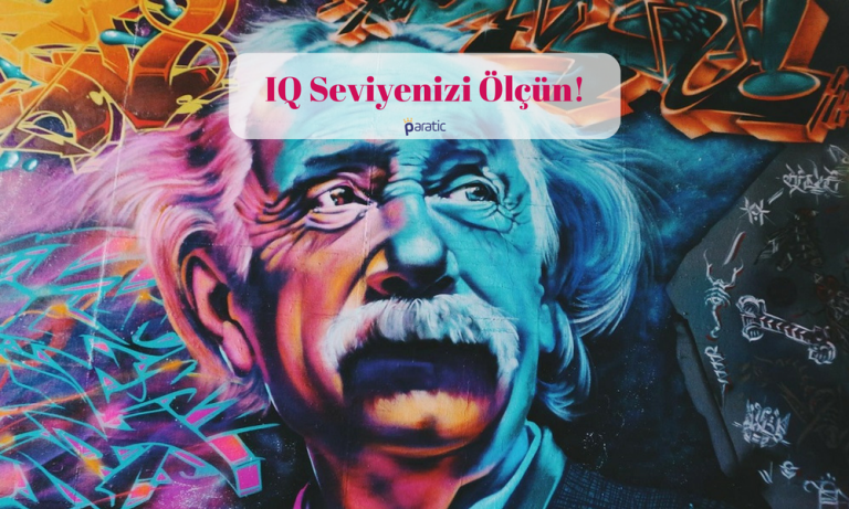 IQ Testi: Bakalım Zekanız Hangi Seviyede?