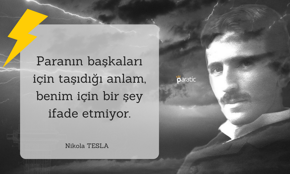 Nikola Tesla Sözleri Para