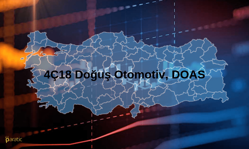 DOAS Değer Kaybederken, Doğuş Otomotiv 4. Çeyrek Bilançosu