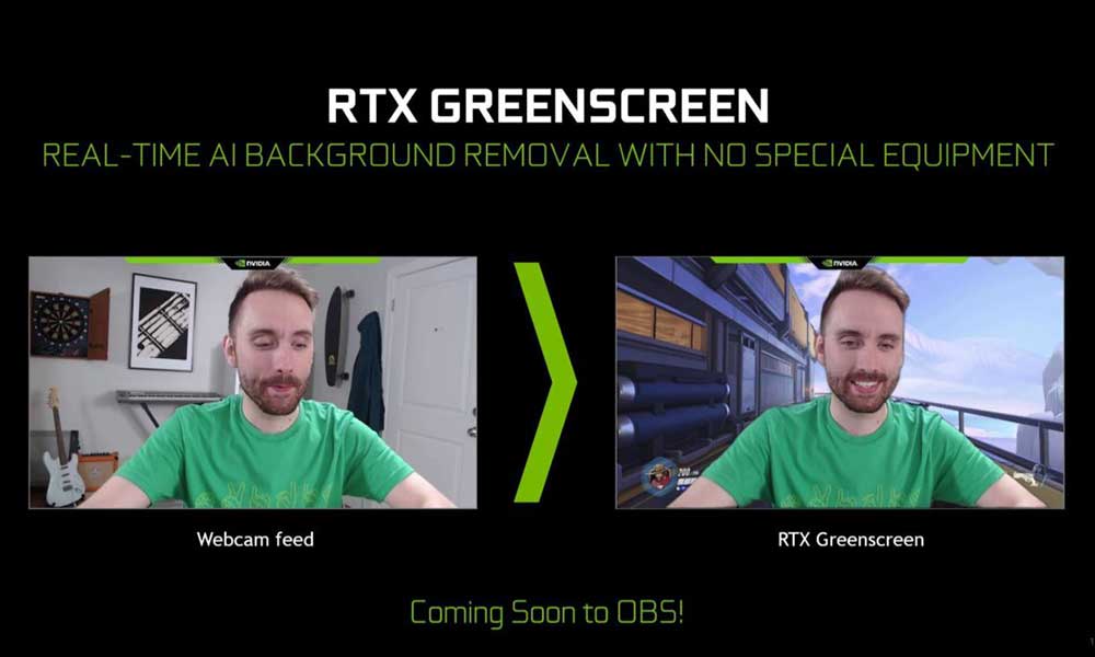 RTX Yeşil Perde İhtiyacını Karşılayacak