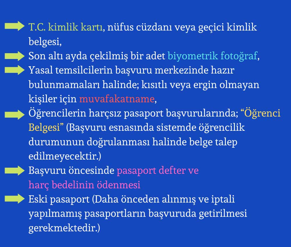 Umuma Mahsus Pasaport için Gerekli Belgeler: