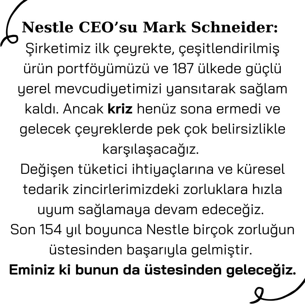 Nestle CEO İlk Çeyrek Açıklaması