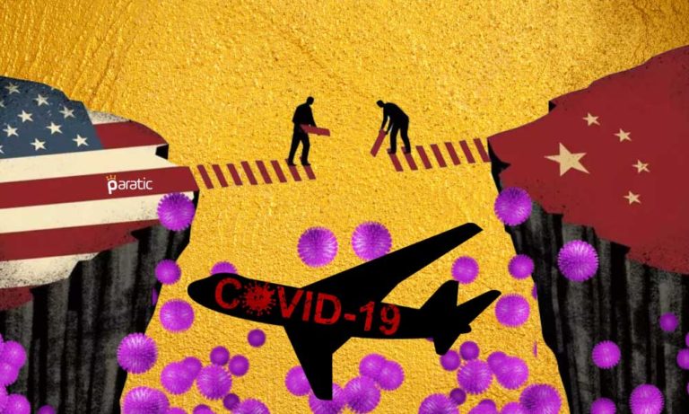 ABD Çin’i Koronayla Suçlamaktan Vazgeçmiyorken Gerilim Artıyor