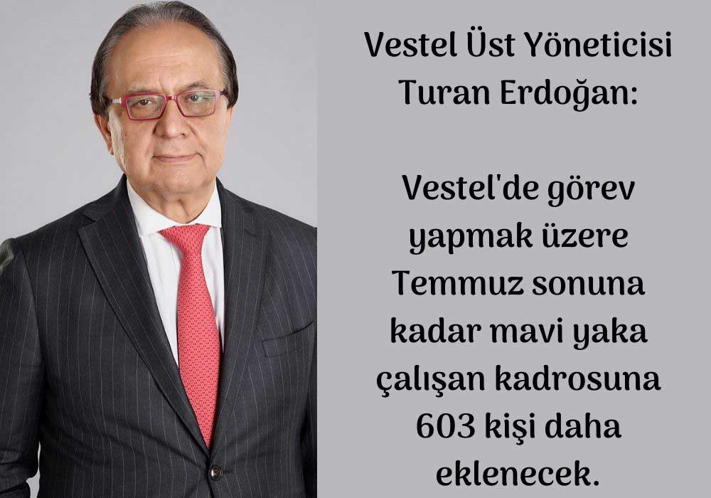 Vestel Üst Yöneticisi Turan Erdoğan