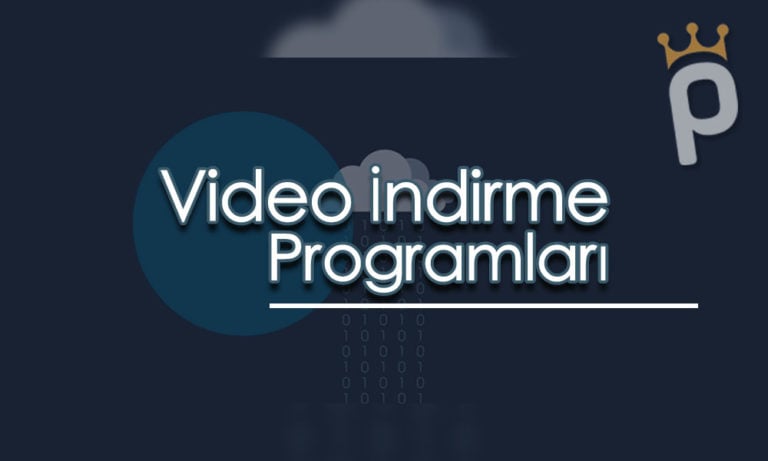 Video İndirme Programları: En İyi 10 Program İnceleme Listesi