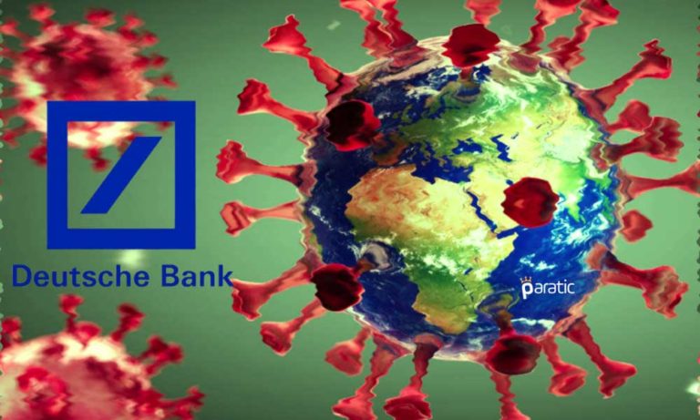 Deutsche Bank 2021 Küresel Büyüme Görünümünü Yükseltti