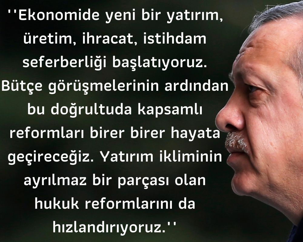 Cumhurbaşkanı Recep Tayyip Erdoğan Reform Açıklaması