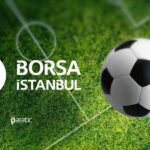 XSPOR, Borsa İstanbul’un Tek Yükselen Sektör Endeksi Oldu