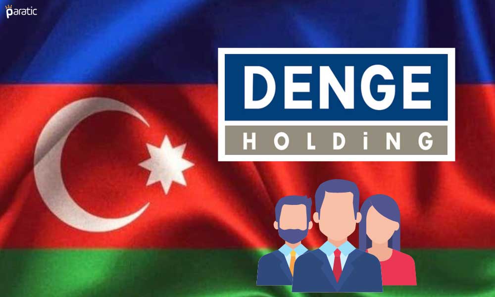 Denge Yatırım Azerbaycan’da Şirket Kuruluş Çalışmalarına Başladı