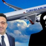 THY’ye Yeni Başkan Atandı! Hisseler Rekor Kırdı