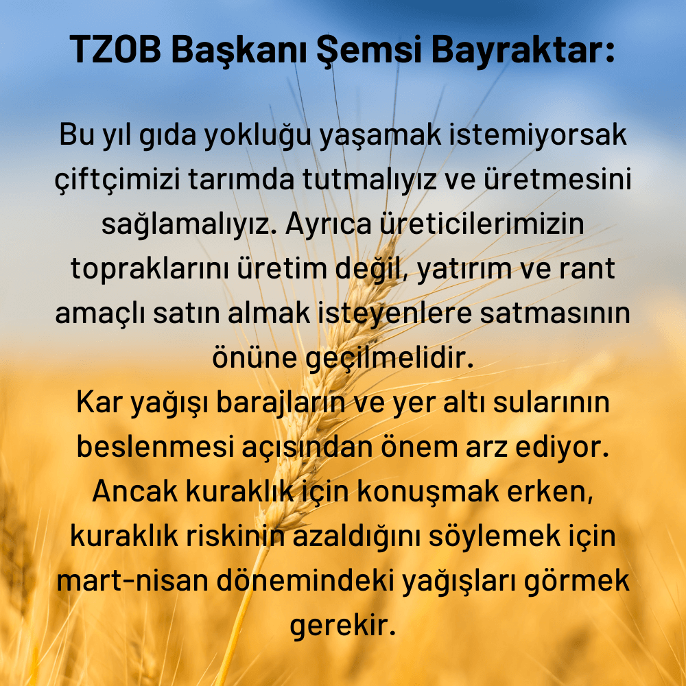 Türkiye Ziraat Odaları Birliği (TZOB) Başkanı Şemsi Bayraktar Açıklaması