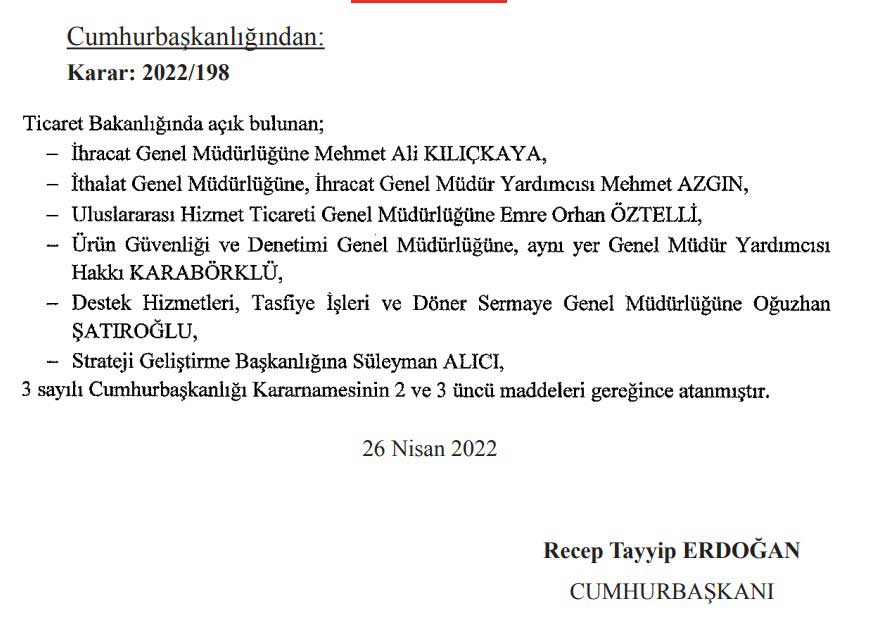 Ticaret Bakanlığı Boş Bulunan Pozisyon Atamaları Ticaret Bakanlığı Boş Bulunan Pozisyon Atamaları