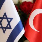 İsrail’den Hamle: Türkiye’de Ataşeliğini Yeniden Açacak!