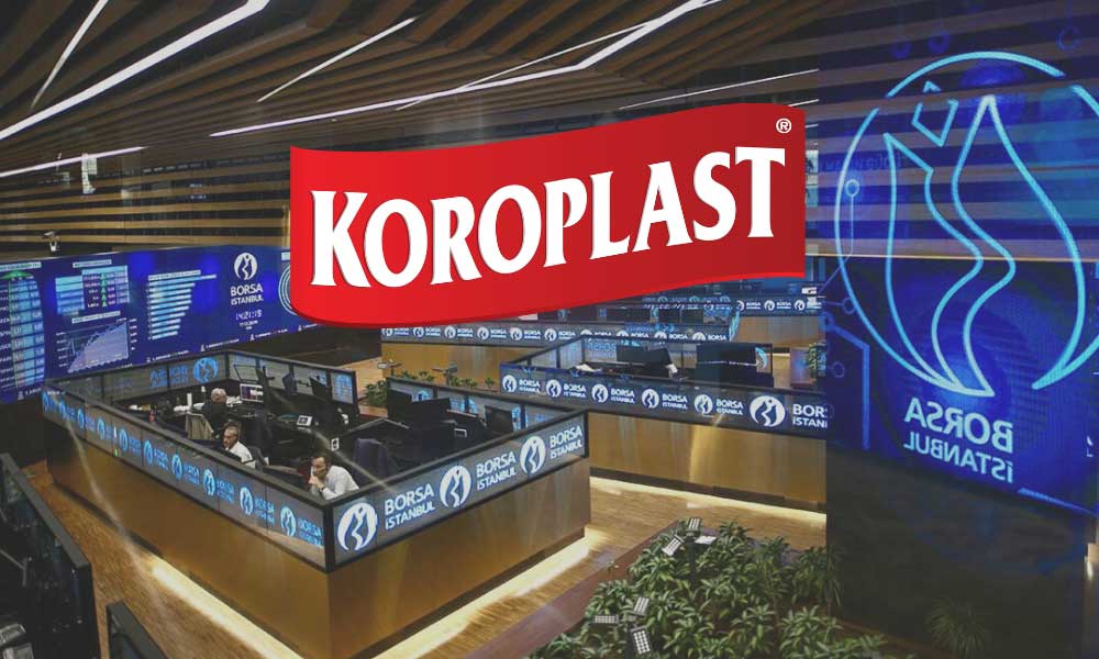 Koroplast Halka Arz Sonuçlarını Duyurdu! 6,84 Kat Talep Geldi!