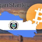 Morgan Stanley, Bitcoin Sahibi El Salvador’un Tahvillerini Öneriyor