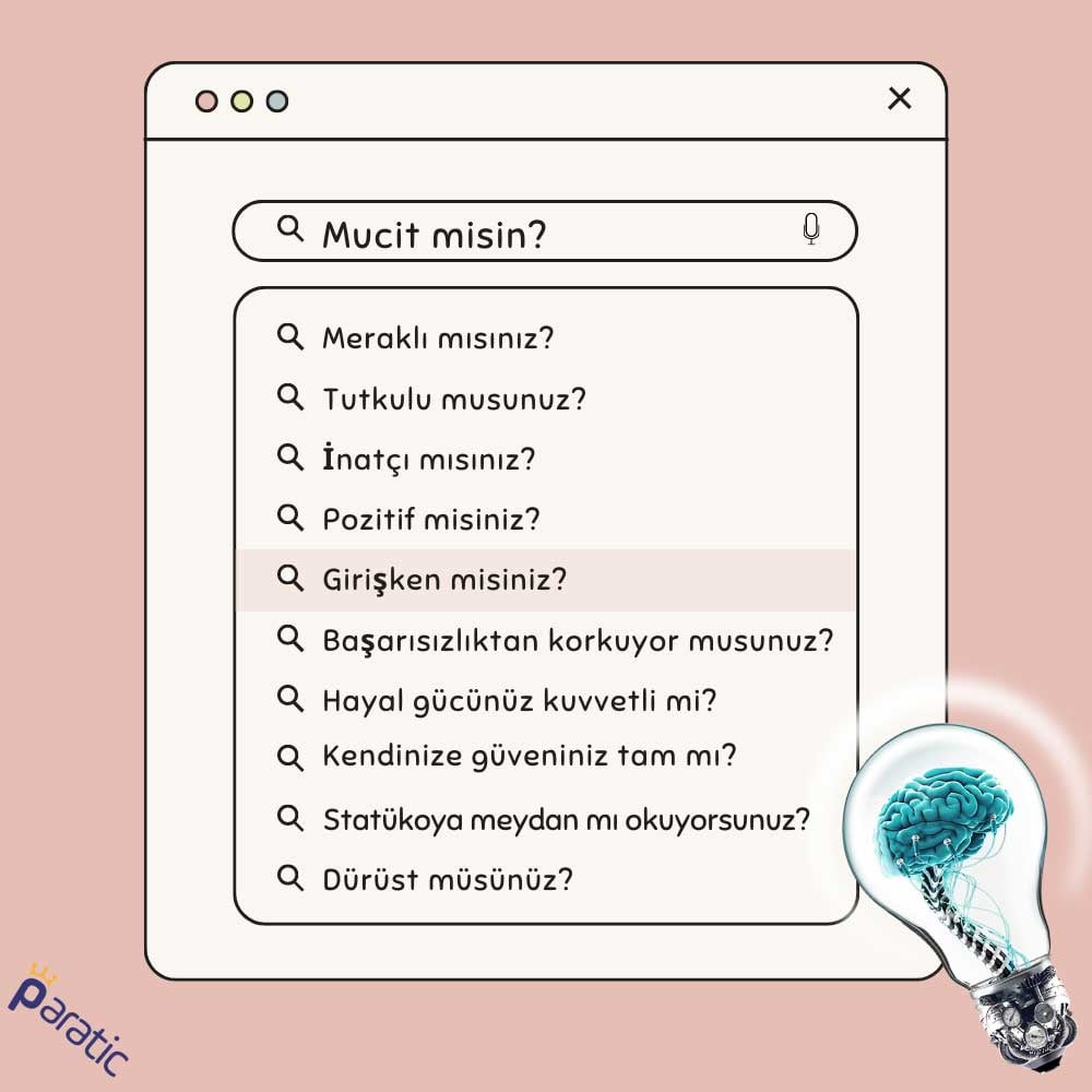 Mucit Özellikleri Mucit Özellikleri