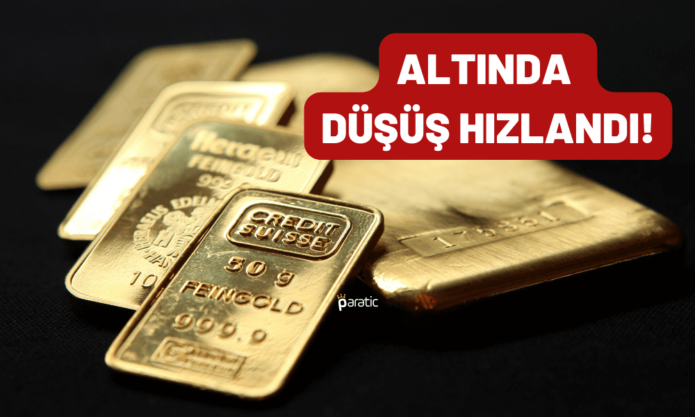 Altında FED Telaşı Başladı: Fiyatlarda Düşüş Hızlandı