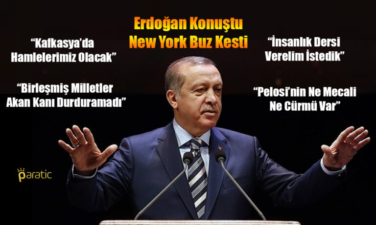 Erdoğan Konuştu New York Buz Kesti