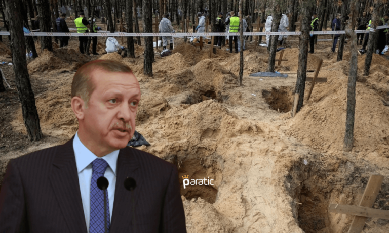 Erdoğan: Ukrayna’daki Toplu Mezar Konusuna BM Açıklık Getirecek