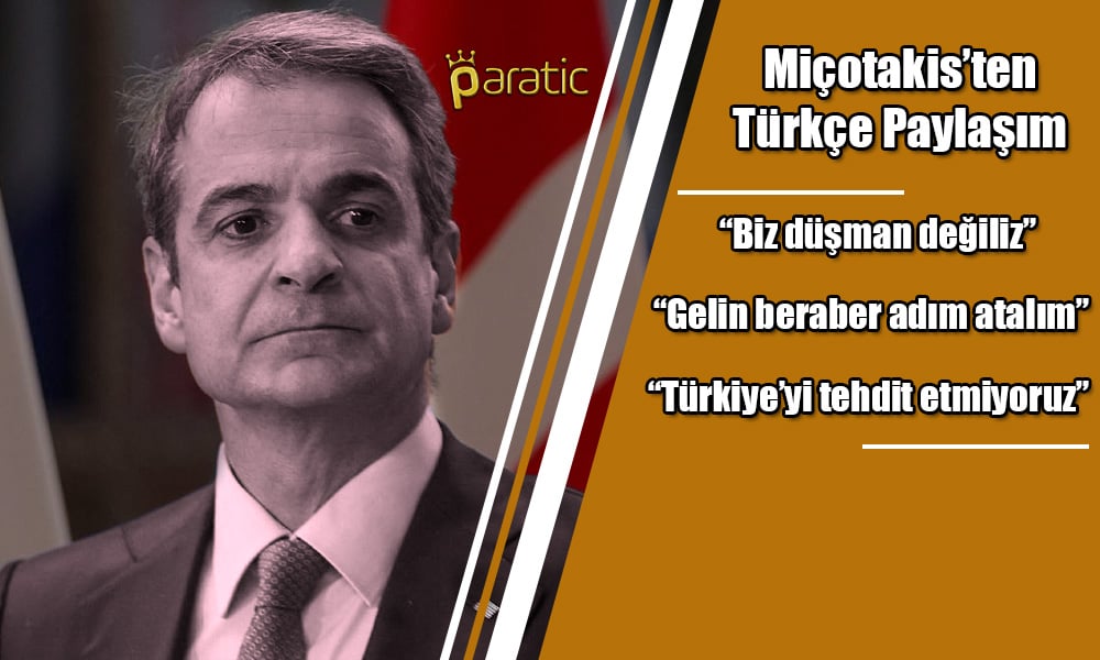 Miçotakis’in Türkçe Paylaşımı Herkesi Şaşırttı