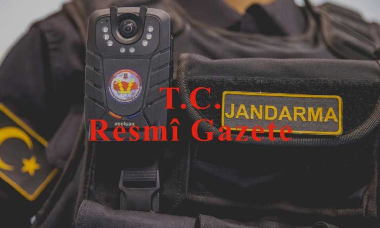 Resmi Gazete: Jandarma Komutanlığı Uzman Erbaş Alımı Yapacak