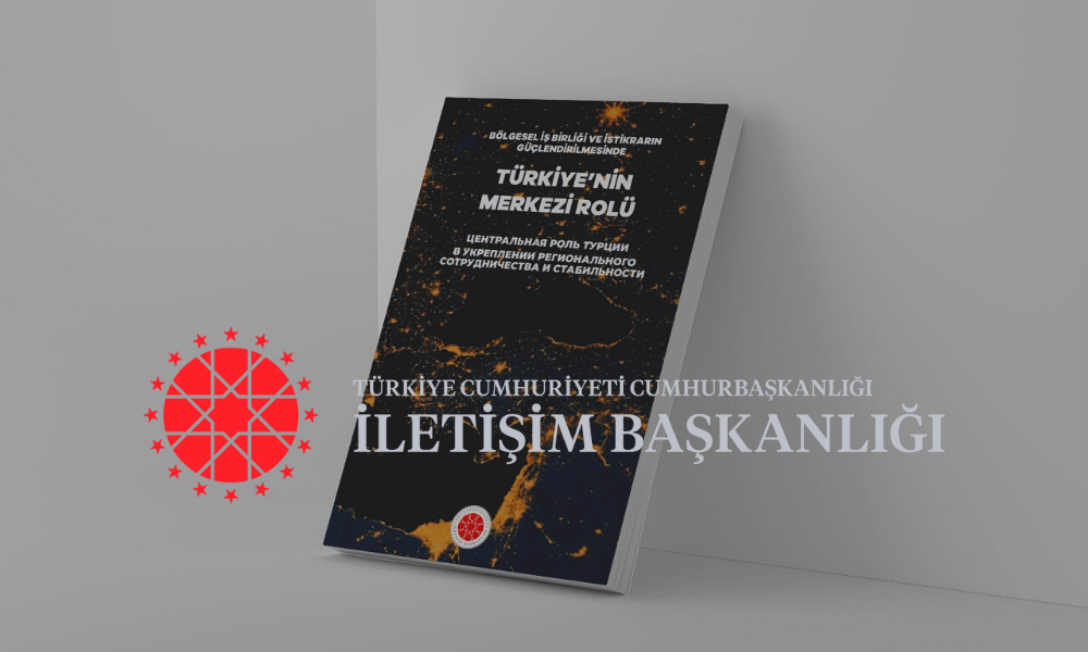 Türkiye’nin Merkezi Rolü Kitaplaştırıldı!