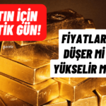 Altın için Viraj Günü! Düşüş Devam Edecek mi?