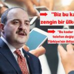 Bakan Varank: “Biz Bu Kadar Zengin Bir Ülke Değiliz!”