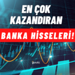 Ekim’de En Çok Hangi Banka Hissesi Kazandırdı?