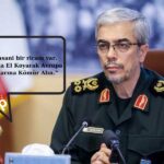 İran Genelkurmay Başkanı: Varlıklarımla Avrupalılara Kömür Alın