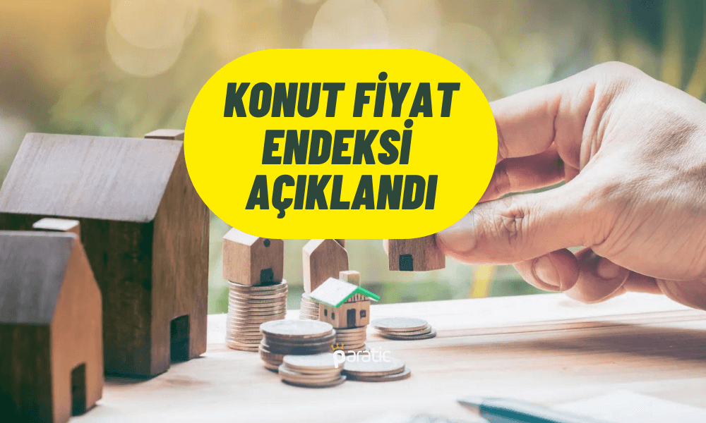 Konut Fiyat Endeksi Ağustos’ta Rekor Tazeledi!