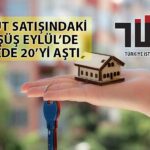 Konut Satışlarında Eylül’de Belirgin Düşüş: Yüzde 20’yi Aştı