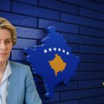 Leyen’den Vize Desteği: Avrupa Kosova Olmadan Tamamlanamaz